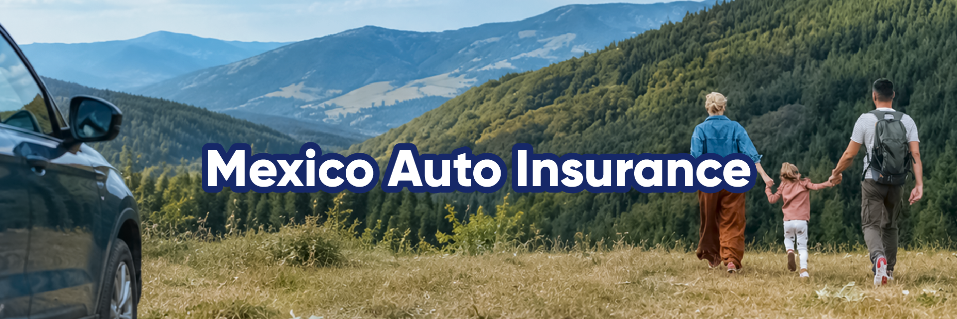 Mexico Auto Insurance